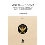 Moral ve Dogma Cilt 1